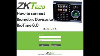 كيفية إضافة أجهزة إلى Zkteco Biotime 8.0 | 8.5 البرمجيات