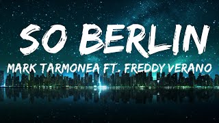 Mark Tarmonea ft. Freddy Verano - So Berlin (Pretty Pink Remix)  | 30mins - Feeling your music