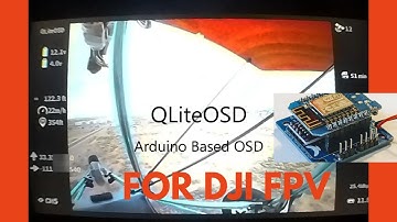 QLiteOSD Assembly - Arduino based OSD for DJI FPV Goggles