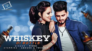 Whiskey Di Bottle (full video) | Rajput Productions | latest punjabi song 2019 |