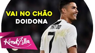 Cristiano Ronaldo - vai no chão doidona (mc vitin pv) oficial video