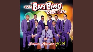 Video thumbnail of "Los Bam Band - Que tal"