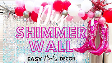 DIY SHIMMER WALL PANEL & BALLOON GARLAND | EASY PARTY DECOR | SUMMER PARTY FUN | HOW TO TUTORIAL