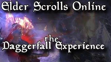 ESO Daggerfall Experience