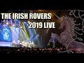 The Irish Rovers, LIVE 2019