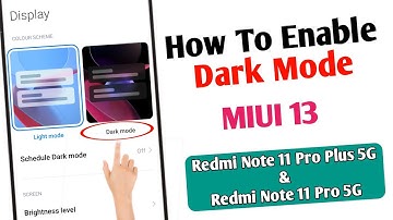 Redmi Note 11 Pro Plus: How To Enable Dark Mode| Dark Mode In Redmi Mobile Hindi