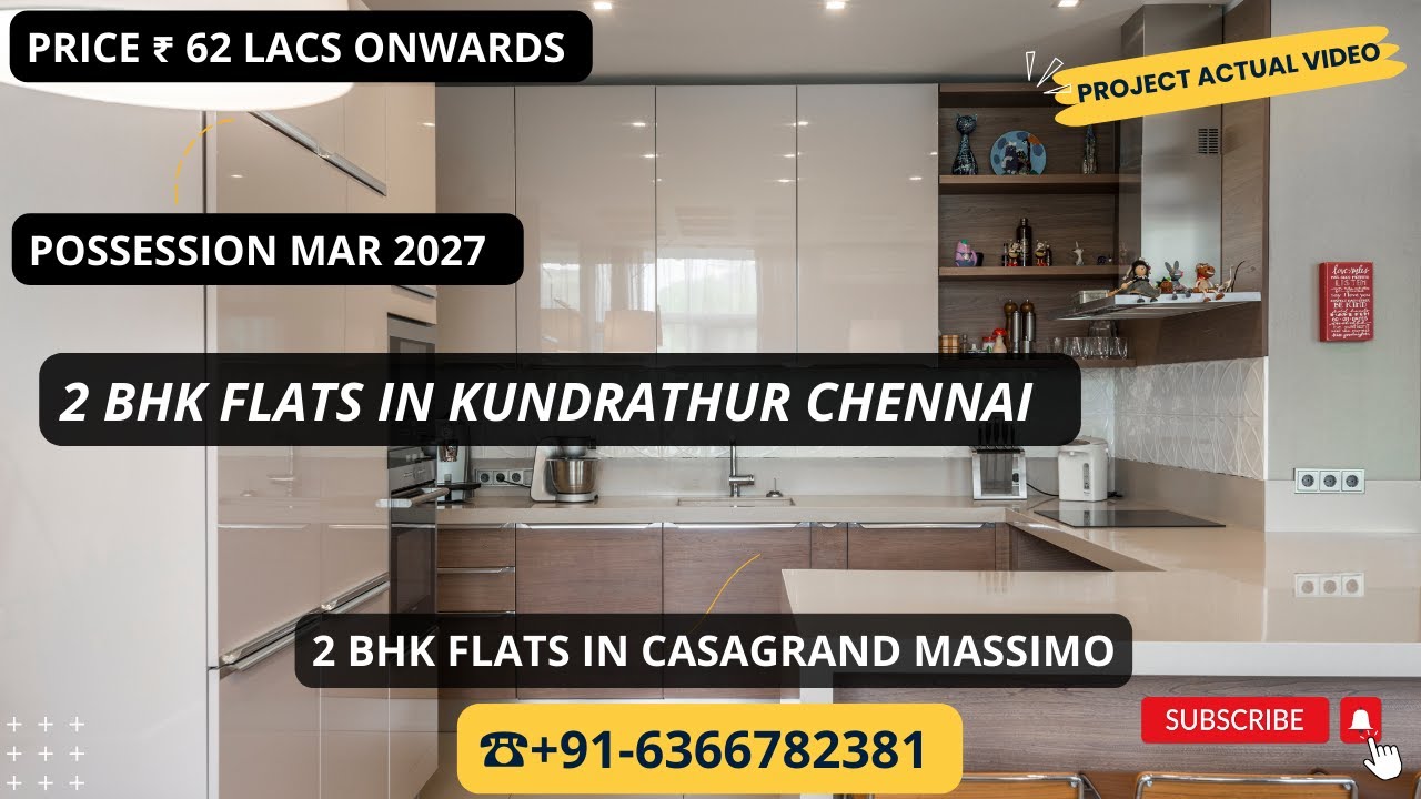 2 BHK Flats In Casagrand Massimo |☎+91-6366782381 | 2 BHK Flats in Kundrathur Chennai |₹62 Lac 