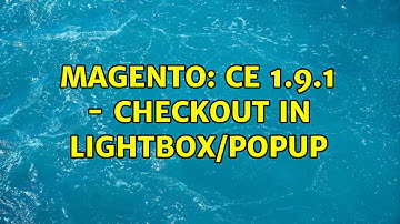 Magento: CE 1.9.1 - checkout in lightbox/popup
