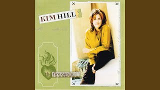 Video thumbnail of "Kim Hill - I Need To Know"