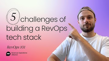 5 challenges of building a RevOps tech stack