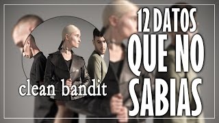 quines Son Clean Bandit 12 Cosas Que No Sabias