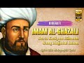 Biografi imam al ghazali  intisari ilmu tasawuf imam al ghazali  mukasyafatul qulub