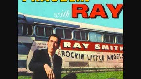 Ray Smith - Rockin' Little Angel (1959)