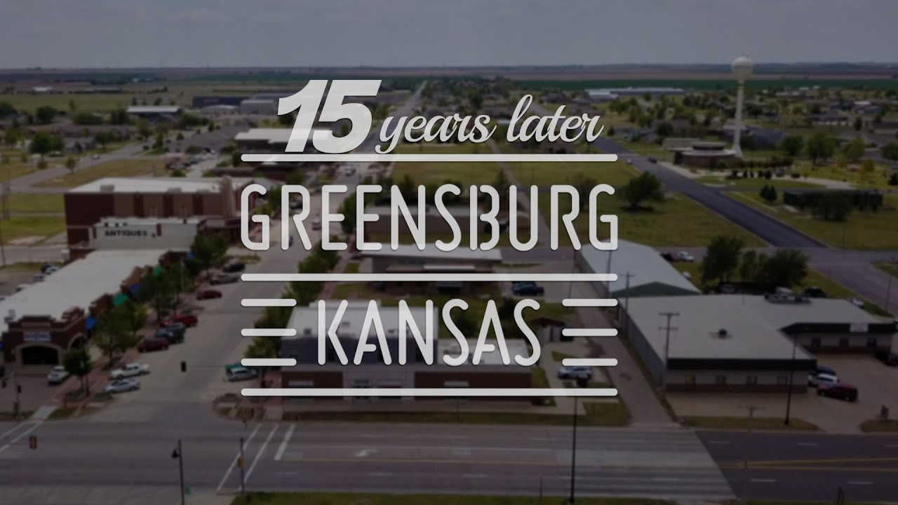 Greensburg, Kansas 15 Year Anniversary YouTube