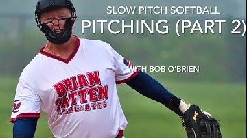 Slow Pitch Softball Pitching Part 2