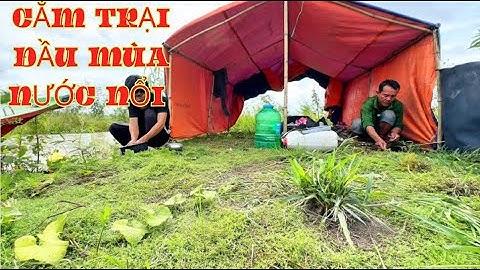 TẬP.91. cắm câu đầu mùa nước nổi/anh đậu bợ cặp cống nhum chà bá/GIÓ LÀNG QUÊ