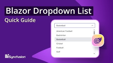 Blazor Dropdown List: The Ultimate Feature Walkthrough