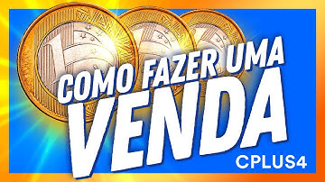 Como fazer uma venda? - PDV Detalhado CPlus 4