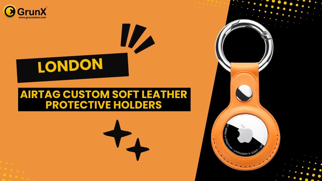 London - AirTag Custom Soft Leather Protective Holders | GrunX