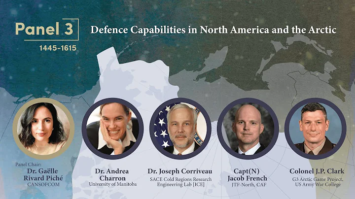 Panel 3: Defence Capabilities in North America and...