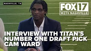 1-on-1 with Titans' number one draft pick, Cam Ward