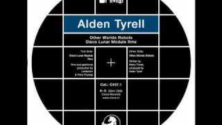 ALDEN TYRELL - DISCO LUNAR MODULE