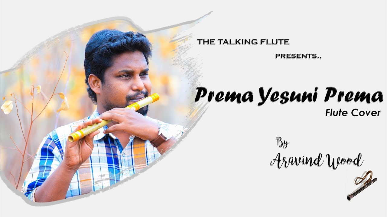  Prema Yesuni Prema Flute Cover  Telugu Christian Devotional Hits  Aravind Wood 
