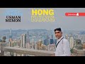 Hong kong tour episode 1 april 4 2023  sindhi traveler usman memon