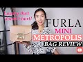 FURLA METROPOLIS MINI REVIEW | FURLA MINI CROSSBODY BAG REVIEW