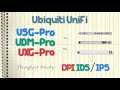 Ubiquiti unifi usgpro vs udmpro vs uxgpro  throughput penalty  dpi  idsips