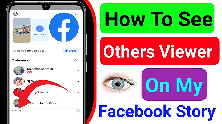 How to see who views your facebook story who are not friends 2022