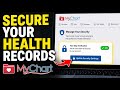 How to Secure Your Health Records with MyChart - Step By Step