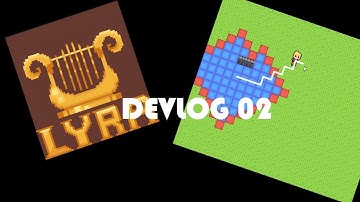 Lyra - Devlog #02 - Updating Sprites | Movement
