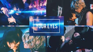 ⊱♥ Your Eyes ♥ 𝔭𝔞𝔯𝔱 𝔱𝔴𝔬 ⊱