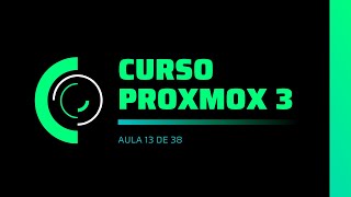 13 - Redes Em VMs NAT - Curso completo Proxmox V. 3, 4 e 5