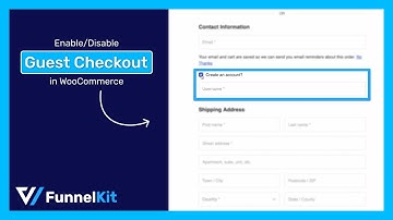 How to Enable/Disable Guest Checkout in WooCommerce