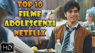 TOP 10 Filme Adolescenti Netflix 2020