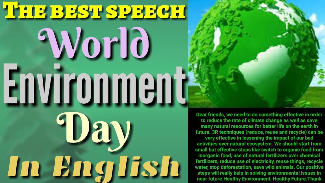 give a speech on world environment day