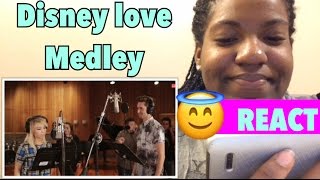 Disney Love Medley (feat. Kirstin Maldonado & Jeremy Michael Lewis) REACTION!!!!