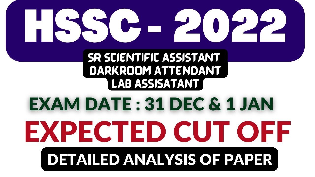 HSSC SR SCIENTIFIC ASSISTANT / DARKROOM ATTENDANT / LAB ASSISATANT
