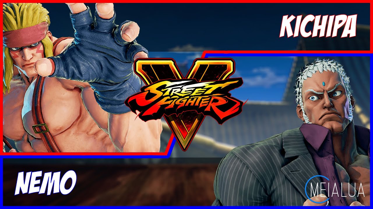 SFV CE - Kichipa(ALEX) VS Nemo(URIEN) 🌘 MeiaLua 🌘