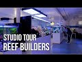 Last visit to the Reef Builders Studio