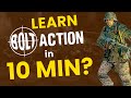 Play Bolt Action in ONLY 10 MIN? (Great for Beginners)