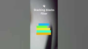 Stacking blocks filter
