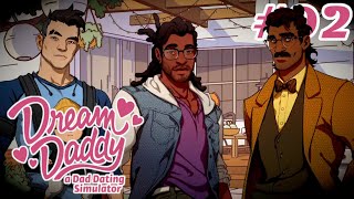 HUNGRY AT THE BARBEQUE | Dream Daddy - Mat Route - Part 02