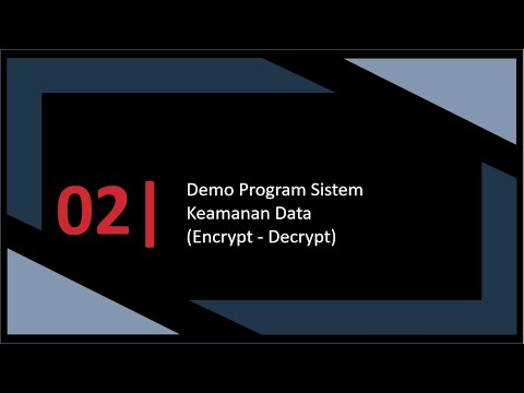DEMO | Program Sistem Keamanan Data (Encrypt - Decrypt) | Aplikasi Desktop Python