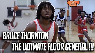 Bruce Thornton Is The Ultimate Floor General Tsf & E1T1 Highlights