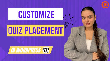 Flexible Quiz Display Options in WordPress (Customize Quiz Placement)