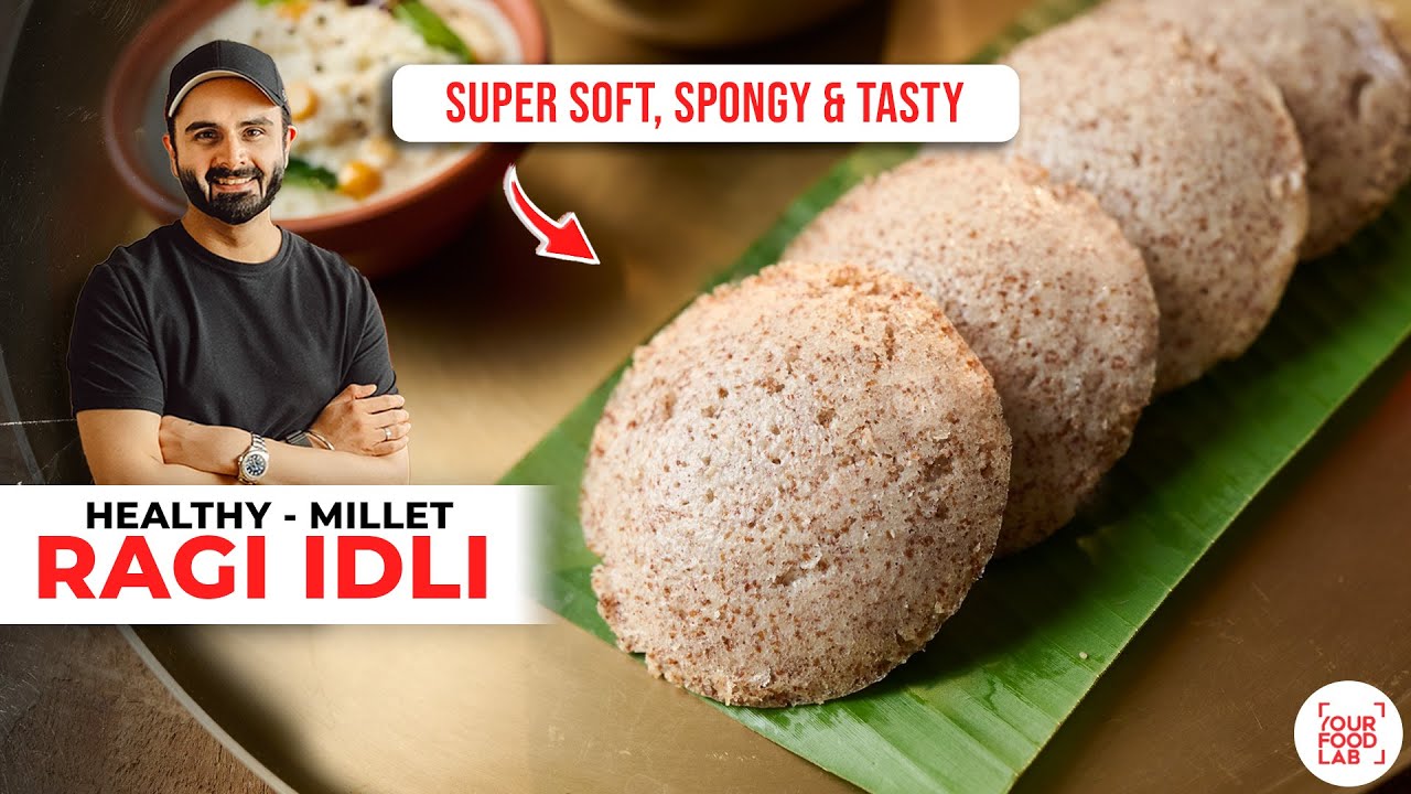 SUPER SOFT RAGI IDLI | Healthy Millet Recipe with Tips | रागी से बनाईए स्वादिष्ट इडली | Sanjyot Keer