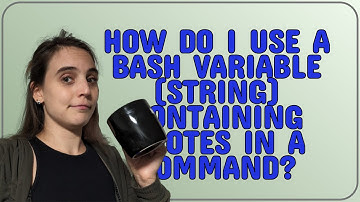 How do I use a Bash variable (string) containing quotes in a command?